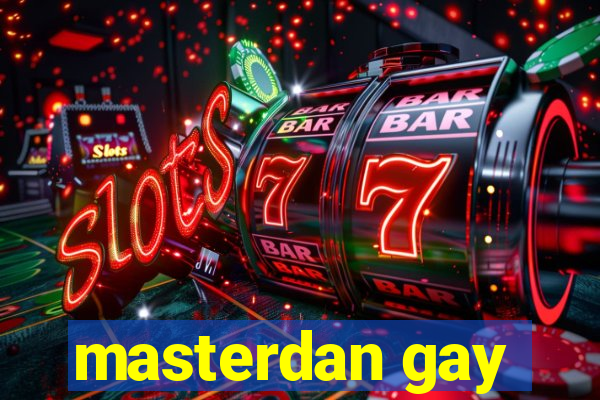 masterdan gay